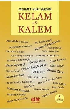 Kelam ve Kalem - Mehmet Nuri Yardim - Akil Fikir Kelam ve Kalem - Mehmet Nuri Yardim - Akil Fikir
