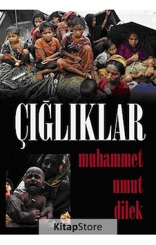 Çığlıklar - Muhammet Umut Dilek - Kutup Yıldızı Yayınları Çığlıklar - Muhammet Umut Dilek - Kutup Yıldızı Yayınları