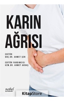 Karın Ağrısı - Doç. Dr. Ahmet Şen Karın Ağrısı - Doç. Dr. Ahmet Şen
