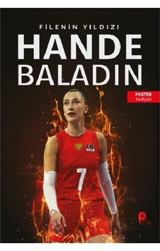 Hande Baladın : Filenin Yıldızı - Filenin Sultanları ( Poster Hediyeli ) Hande Baladın : Filenin Yıldızı - Filenin Sultanları ( Poster Hediyeli )