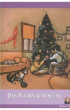 Niveau 1 - Das Weihnachtsfest - Sharon Hurst - Kapadokya Yayınları Niveau 1 - Das Weihnachtsfest - Sharon Hurst - Kapadokya Yayınları
