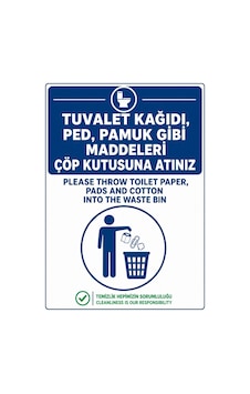 Tuvalet Kağıdı Ped Pamuk Gibi Maddeleri Çöp Kutusuna Atınız 50x70cm Pvc Isg Levha Tuvalet Kağıdı Ped Pamuk Gibi Maddeleri Çöp Kutusuna Atınız 50x70cm Pvc Isg Levha