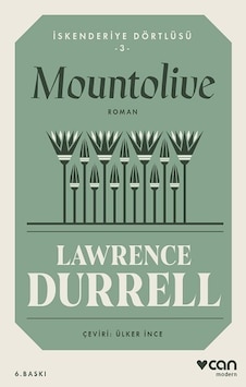 İskenderiye Dörtlüsü 3-Mountolive - Lawrence Durrell - Can Yayınları İskenderiye Dörtlüsü 3-Mountolive - Lawrence Durrell - Can Yayınları