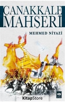 Kitapstore Çanakkale Mahşeri (Karton Kapak) / Mehmed Niyazi Kitapstore Çanakkale Mahşeri (Karton Kapak) / Mehmed Niyazi