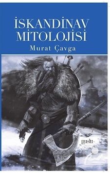 İskandinav Mitolojisi - Murat Çavga - Puslu Yayıncılık İskandinav Mitolojisi - Murat Çavga - Puslu Yayıncılık