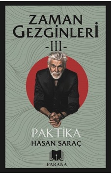 Zaman Gezginleri 3 - Paktika - Hasan Saraç - Parana Zaman Gezginleri 3 - Paktika - Hasan Saraç - Parana