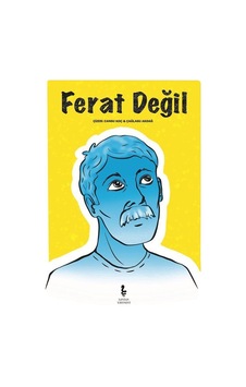 Ferat Değil / Ferhat Demirci Ferat Değil / Ferhat Demirci