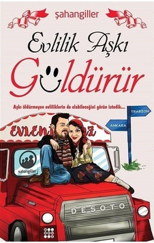 Evlilik Aşkı Güldürür - Şahangiller - Dokuz Yayınları Evlilik Aşkı Güldürür - Şahangiller - Dokuz Yayınları