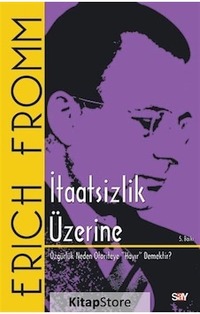 İtaatsizlik Üzerine / Erich Fromm