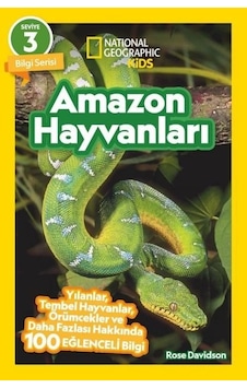 Amazon Hayvanları - National Geographic Kids - Bilgi Serisi Seviye 3 - Rose Davidson - Beta Kids