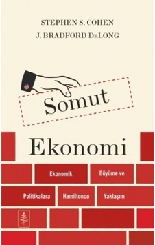 Somut Ekonomi - Stephen Cohen -  J. Bradford DeLong - Nobel Yaşam