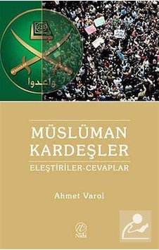 Müslüman Kardeşler / Ahmet Varol Müslüman Kardeşler / Ahmet Varol