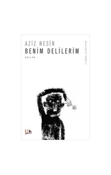 Benim Delilerim- Nesin Yayınevi Benim Delilerim- Nesin Yayınevi