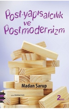 Post-yapısalcılık ve Postmodernizm - Madan Sarup - Pharmakon Kitap Post-yapısalcılık ve Postmodernizm - Madan Sarup - Pharmakon Kitap