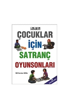 Çocuklar İçin Satranç Oyun Sonları Çocuklar İçin Satranç Oyun Sonları