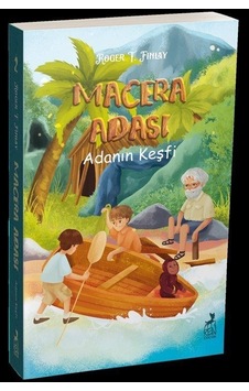 Macera Adası Adanın Keşfi - Roger T. Finlay - Ren Kitap Macera Adası Adanın Keşfi - Roger T. Finlay - Ren Kitap