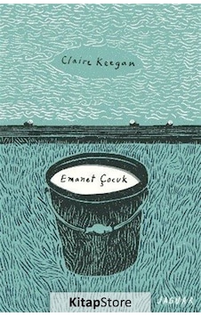 Kitapstore Emanet Çocuk / Claire Keegan