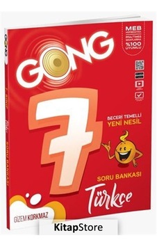 Gong 7. Sınıf Türkçe Soru Bankası / Gizem Korkmaz Gong 7. Sınıf Türkçe Soru Bankası / Gizem Korkmaz
