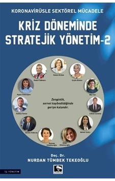 Kriz Döneminde Stratejik Yönetim-2 - Nurdan Tümbek Tekeoğlu - Çınaraltı Yayınları