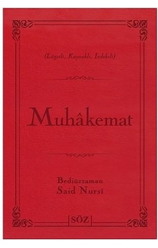 Muhakemat B.Boy 2 Rek Ciltli - Bediüzzaman Said Nursi - Söz B Muhakemat B.Boy 2 Rek Ciltli - Bediüzzaman Said Nursi - Söz B
