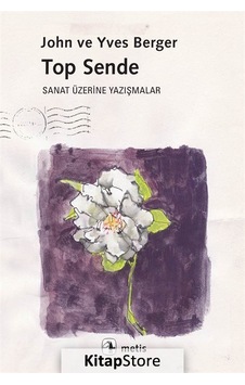 Kitapstore Top Sende - John Berger Kitapstore Top Sende - John Berger