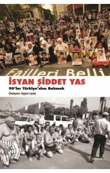 İsyan Şiddet Yas- Dipnot