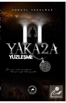 Yakaza 2 - Yüzleşme - Songül Yorulmaz - Yazşader Yayıncılık