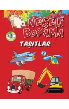 Neşeli Boyama Taşıtlar- Parıltı Yayınları