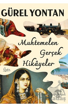 Muhtemelen Gerçek Hikâyeler Everest Yayınları Muhtemelen Gerçek Hikâyeler Everest Yayınları