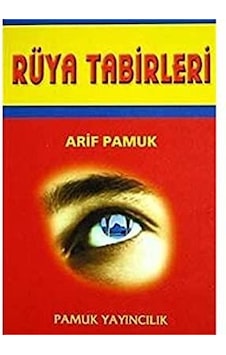 Rüya Tabirleri Dergi Boy - Pamuk Yayıncılık Rüya Tabirleri Dergi Boy - Pamuk Yayıncılık