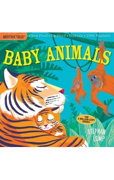 Indestructibles: Baby Animals - Amy Pixton - Workman Publishing Indestructibles: Baby Animals - Amy Pixton - Workman Publishing