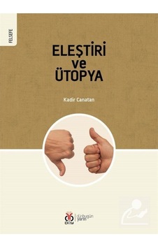 Eleştiri ve Ütopya - Kadir Canatan - DBY Yayınları