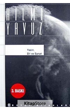 Yazın Dil ve Sanat - Hilmi Yavuz - Boyut Yayın Grubu Yazın Dil ve Sanat - Hilmi Yavuz - Boyut Yayın Grubu
