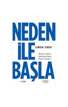 Neden İle Başla 2. Kitap - Simon Sinek - Arıtan Yayınevi