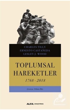 Toplumsal Hareketler (1768-2018) / Charles Tilly