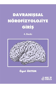 Davranışsal Nörofizyolojiye Giriş 4.Baskı