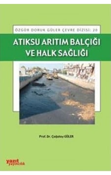 Atıksu Arıtma Balçığı ve Halk Sağlığı - Yazıt 20 Atıksu Arıtma Balçığı ve Halk Sağlığı - Yazıt 20