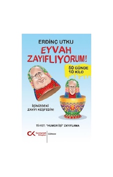Eyvah Zayıflıyorum! - Erdinç Utku - Cumhuriyet Kitapları Eyvah Zayıflıyorum! - Erdinç Utku - Cumhuriyet Kitapları