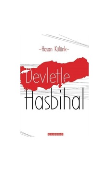Devletle Hasbihal - Hasan Külünk - Bilgeoğuz Yayınları Devletle Hasbihal - Hasan Külünk - Bilgeoğuz Yayınları