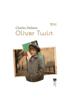 Oliver Twist - Klasikleri Okuyorum - Charles Dickens - Doğan Çocuk Oliver Twist - Klasikleri Okuyorum - Charles Dickens - Doğan Çocuk