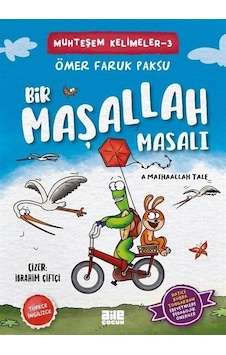 Bir Maşallah Masalı / Ömer Faruk Paksu Bir Maşallah Masalı / Ömer Faruk Paksu