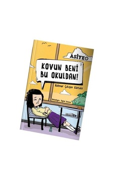 Asiye 1 - Kovun Beni Bu Okuldan Asiye 1 - Kovun Beni Bu Okuldan