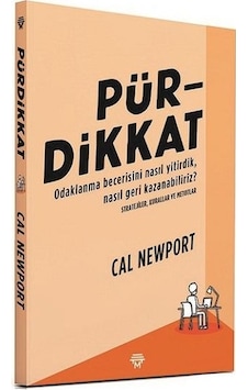 Pür Dikkat - Cal Newport - Metropolis Pür Dikkat - Cal Newport - Metropolis