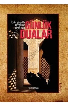 Günlük Dualar - Abdullah Demiray - Şadırvan Yayınları Günlük Dualar - Abdullah Demiray - Şadırvan Yayınları