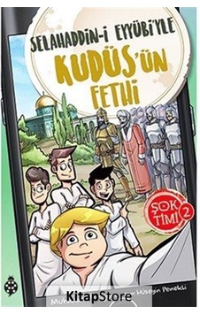 Kitapstore Şok Timi 2 / Selahaddin-I Eyyübi'Yle Kudüs'Ün Fethi / Muhiddin... Kitapstore Şok Timi 2 / Selahaddin-I Eyyübi'Yle Kudüs'Ün Fethi / Muhiddin...
