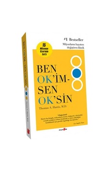 Ben Ok'im- Sen Ok'sin - Thomas A. Harris - Okuyan Us Yayınları Ben Ok'im- Sen Ok'sin - Thomas A. Harris - Okuyan Us Yayınları