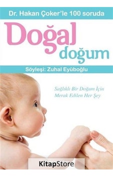 Dr. Hakan Çoker'le 100 Soruda Doğal Doğum / Dr. Hakan Çoker