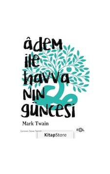Adem ile Havvanın Güncesi - Mark Twain - Fol Kitap Adem ile Havvanın Güncesi - Mark Twain - Fol Kitap