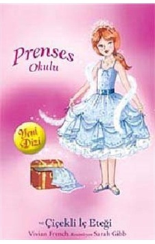 Prenses Chole Ve Çiçekli Iç Eteği / Prenses Okulu 13 Prenses Chole Ve Çiçekli Iç Eteği / Prenses Okulu 13