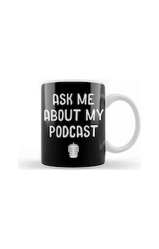 Ask Me About My Podcast Awesome Host Podcasting Kupa Bardak Porselen Karışık Ask Me About My Podcast Awesome Host Podcasting Kupa Bardak Porselen Karışık